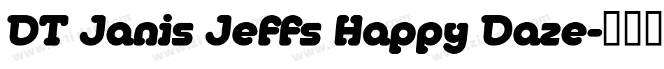 DT Janis Jeffs Happy Daze字体转换